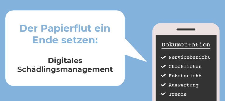 Schädlingsmonitoring ohne den Einsatz von Papier erleichtern den Weg in die Digitalisierung. Die Online Dokumentation für Unternehmen.